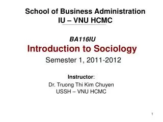 BA116IU Introduction to Sociology Semester 1, 2011-2012