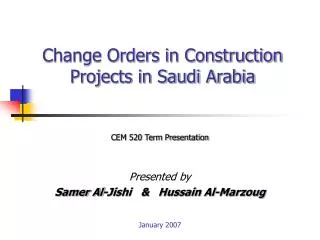 Change Orders in Construction Projects in Saudi Arabia