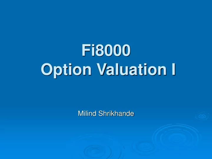 fi8000 option valuation i