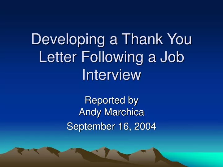 developing a thank you letter following a job interview