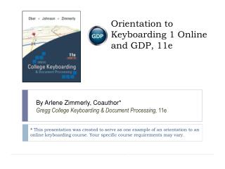 Orientation to Keyboarding 1 Online and GDP, 11e