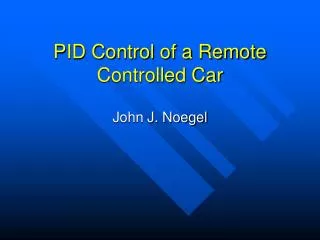 PID Control of a Remote Controlled Car