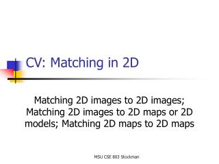 CV: Matching in 2D