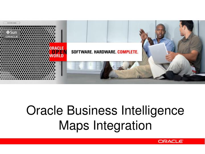 oracle business intelligence maps integration