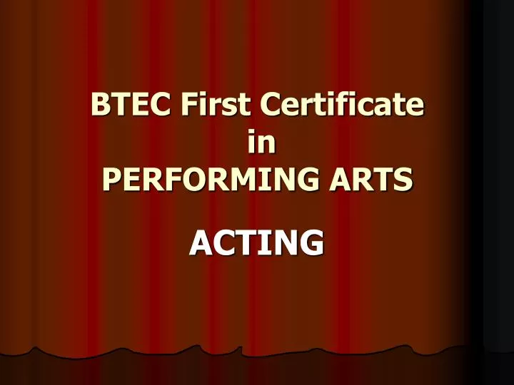 btec first certificate in performing arts