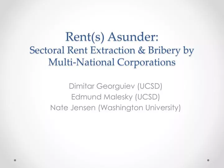 rent s asunder sectoral rent extraction bribery by multi national corporations