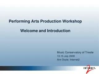 Performing Arts Production Workshop