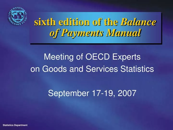 sixth edition of the balance of payments manual