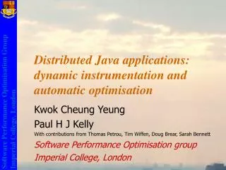 Distributed Java applications: dynamic instrumentation and automatic optimisation