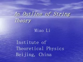 An Outline of String Theory
