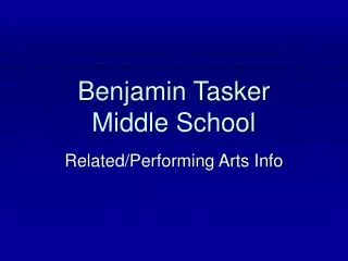 Benjamin Tasker Middle School