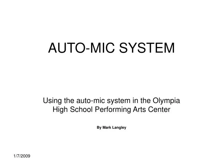 auto mic system