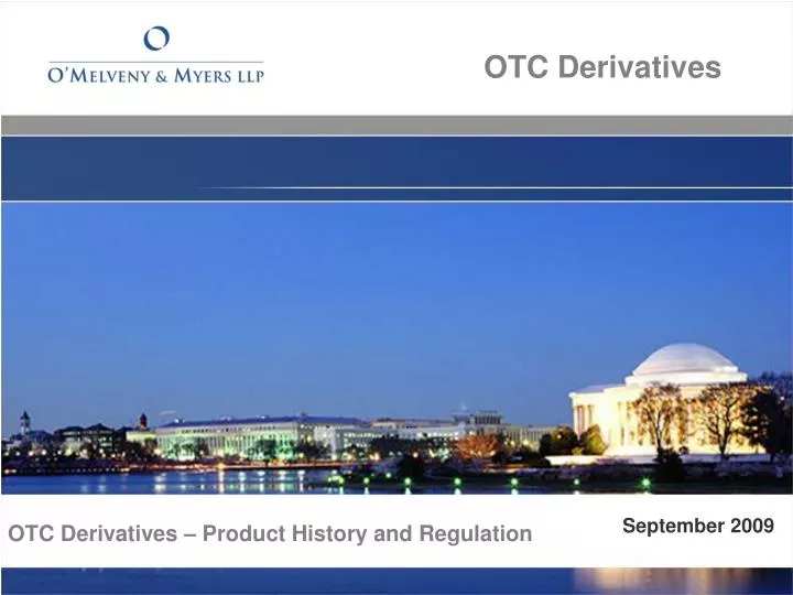 otc derivatives product history and regulation