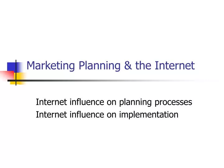 marketing planning the internet