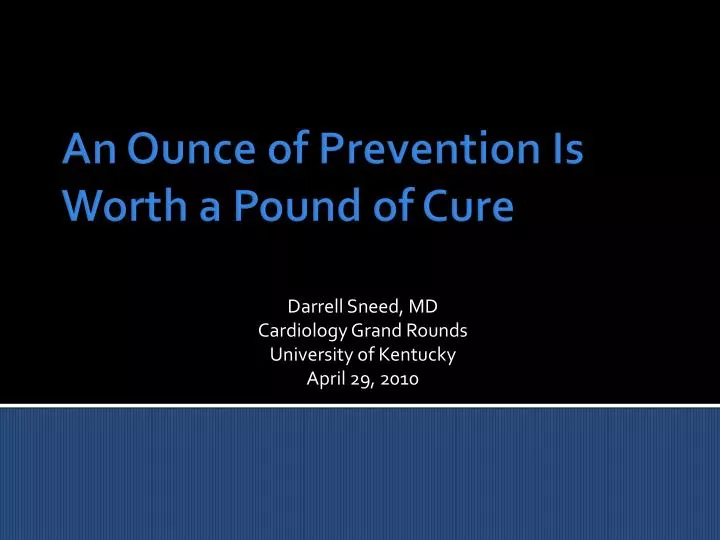 darrell sneed md cardiology grand rounds university of kentucky april 29 2010