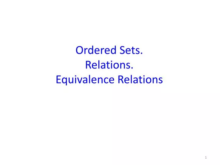 ordered sets relations equivalence relations
