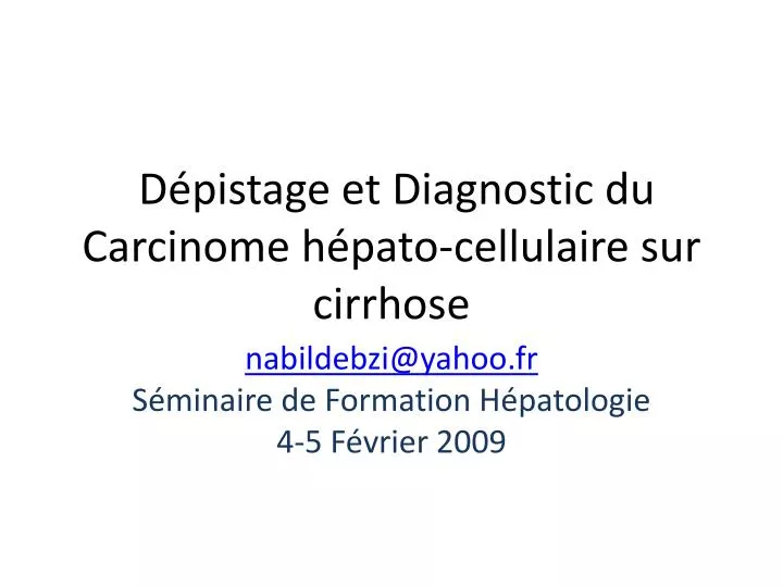 d pistage et diagnostic du carcinome h pato cellulaire sur cirrhose