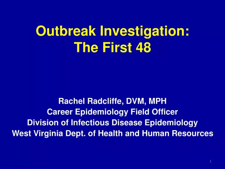 outbreak investigation the first 48