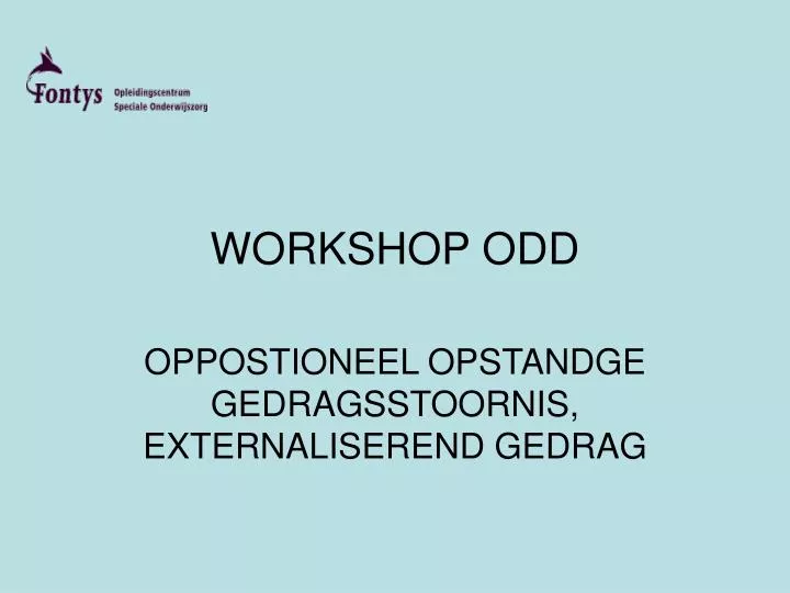 workshop odd