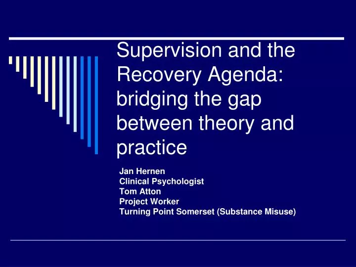 supervision and the recovery agenda bridging the gap between theory and practice