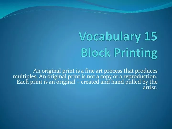 vocabulary 15 block printing