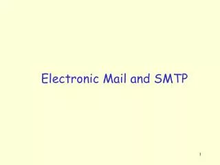Electronic Mail and SMTP