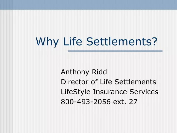 why life settlements