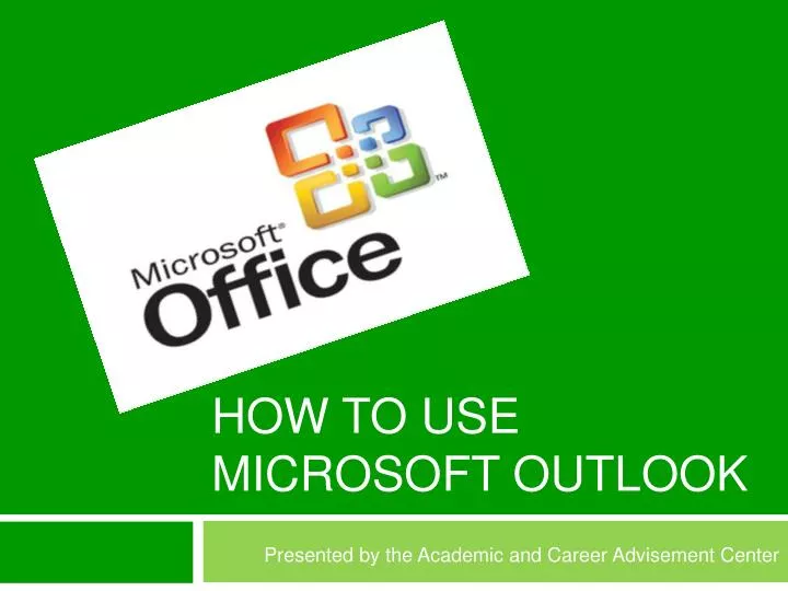 how to use microsoft outlook