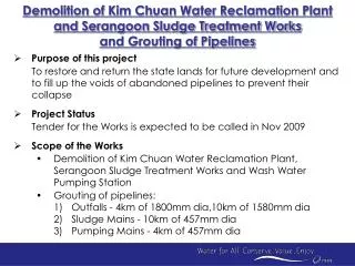 Demolition of Kim Chuan Water Reclamation Plant and Serangoon Sludge Treatment Works and Grouting of Pipelines