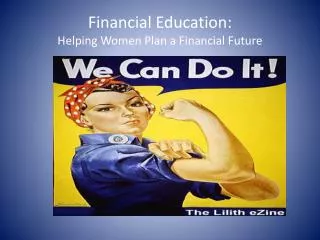 Financial Education: Helping Women Plan a Financial Future