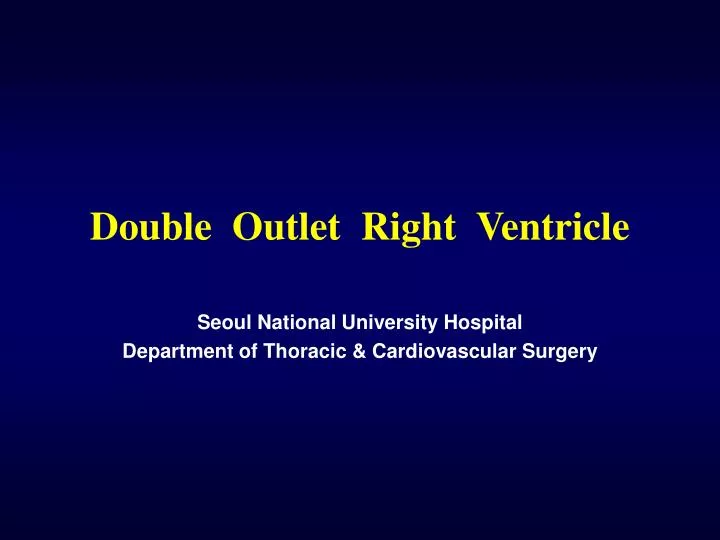 double outlet right ventricle