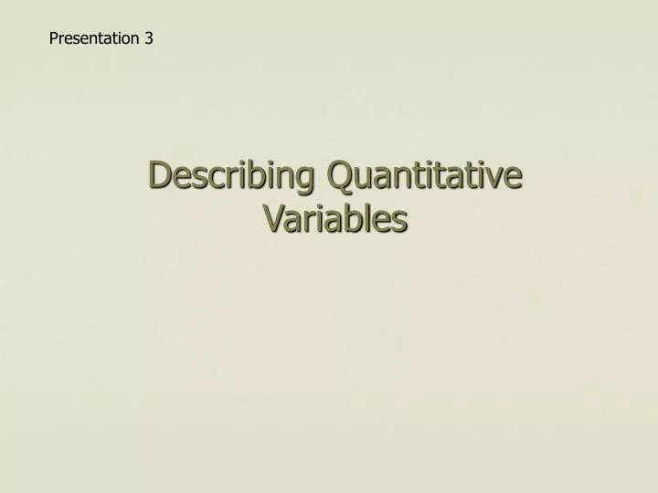 describing quantitative variables