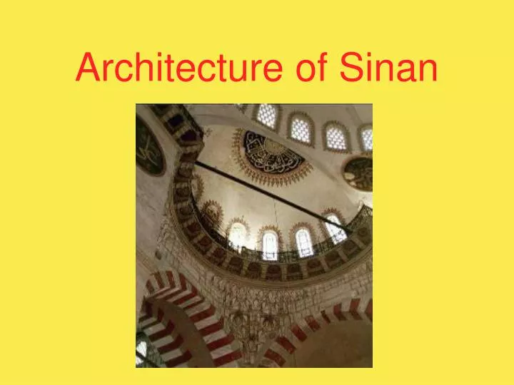 architecture of sinan