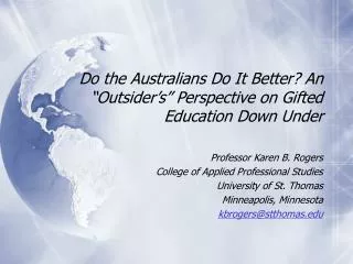 Do the Australians Do It Better? An “Outsider’s” Perspective on Gifted Education Down Under