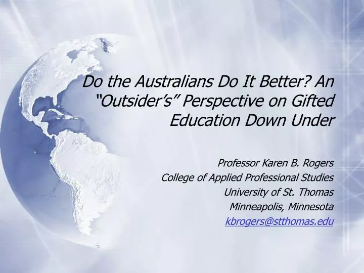 do the australians do it better an outsider s perspective on gifted education down under