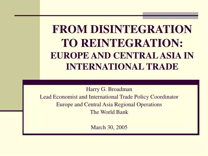 from disintegration to reintegration europe and central asia in international trade