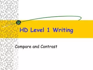 HD Level 1 Writing