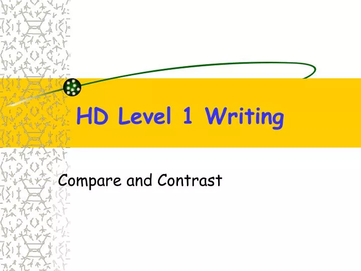 hd level 1 writing
