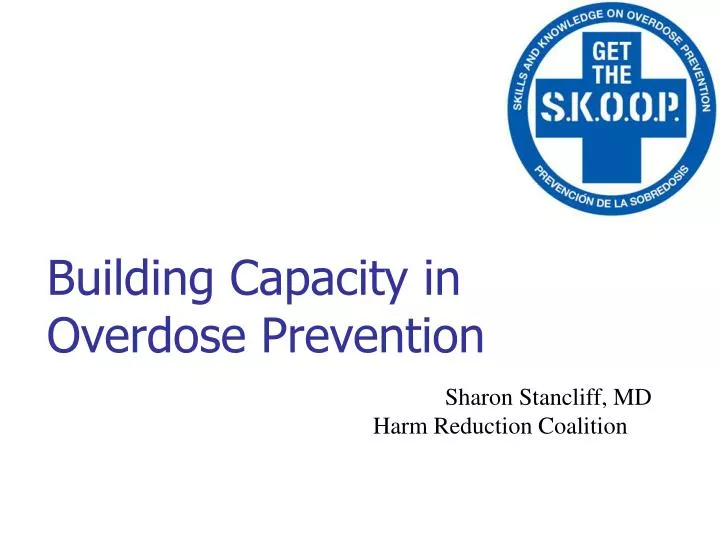 building capacity in overdose prevention