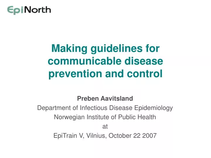 making guidelines for communicable disease prevention and control