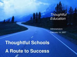 Thoughtful Schools A Route to Success