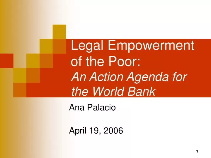 legal empowerment of the poor an action agenda for the world bank