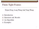 Finite Tight Frames - slide 1
