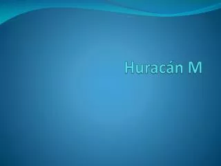 Huracan M