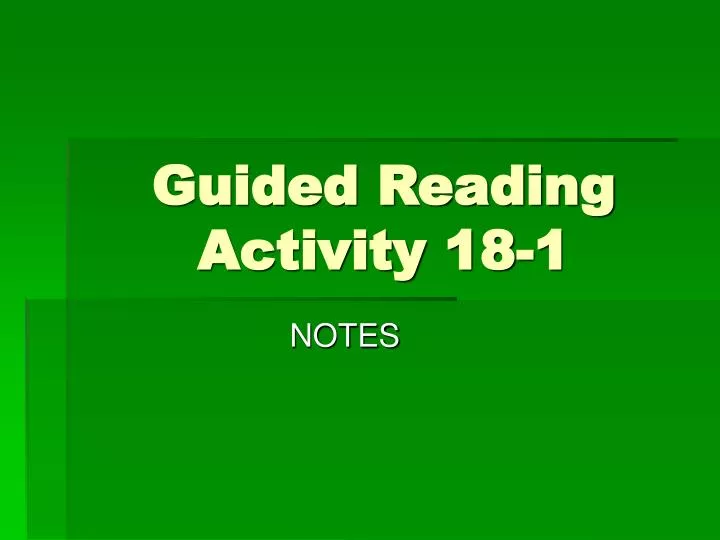 guided reading activity 18 1