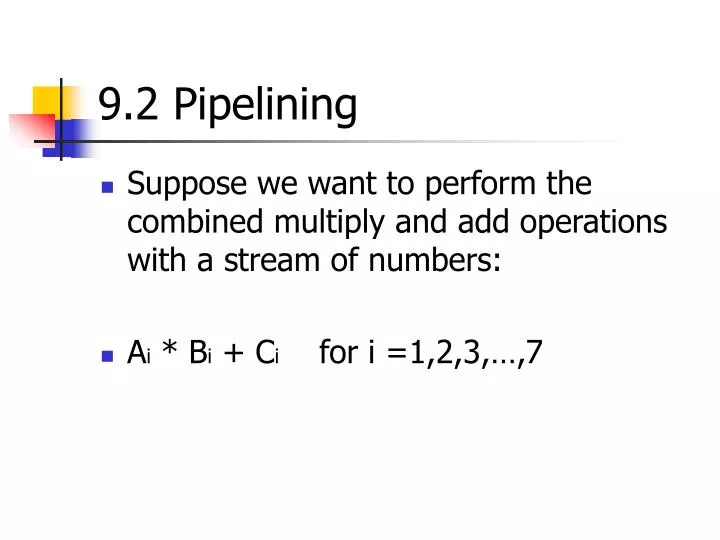 9 2 pipelining