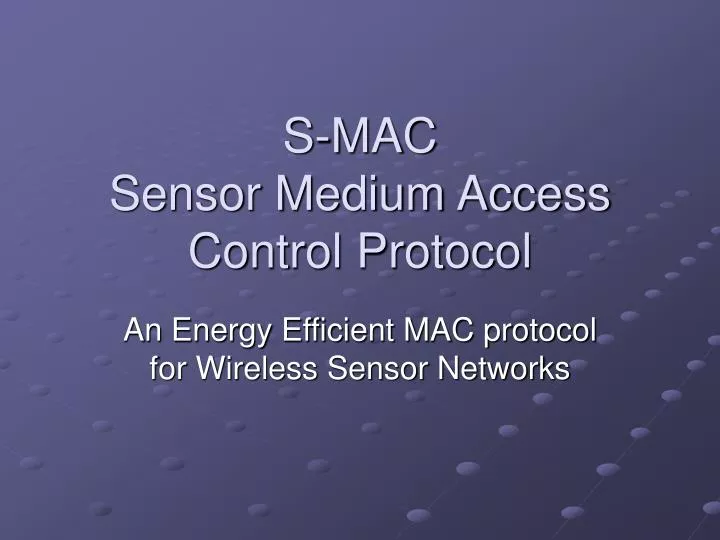 s mac sensor medium access control protocol