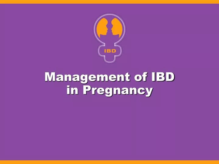 management of ibd in pregnancy