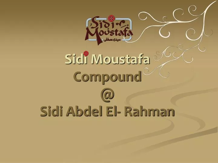sidi moustafa compound @ sidi abdel el rahman