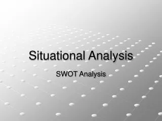 Situational Analysis